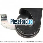 Claxon tonalitate inalta Ford Kuga 2016-2018 2.0 EcoBoost 4x4 242 cp