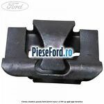 Clema elastica panou bord Ford B-Max 1.4 90 cp