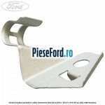Clema elastica prindere cablu timonerie Ford Focus 2011-2014 1.6 Ti 85 cp XTDA, XTDB benzina