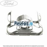 Clema elastica prindere cablu timonerie Ford S-Max 2007-2014 2.0 EcoBoost 203 cp