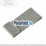 Clema elastica prindere capac aeroterma superior Ford Ka 1996-2008 1.3 i 60 cp