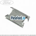 Clema elastica prindere far sau ornament oglinda Ford Focus C-Max 2003-2007 2.0 TDCi 133 cp