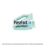 Clema elastica prindere ornamente bord Ford Kuga 2019-2023 1.5 EcoBoost 150 cp