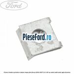 Clema elastica prindere sistem trapa Ford Focus 2004-2007 2.0 145 cp