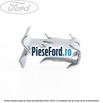 Clema elastica push on rama usa Ford Focus 2011-2014 1.0 EcoBoost 125 cp