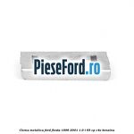 Clema metalica Ford Fiesta 1996-2001 1.0 i 65 cp