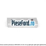 Clema metalica Ford Focus 1998-2004 1.8 16V 115 cp