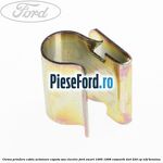 Clema prindere cablu actionare capota sau electric Ford Escort 1995-1998 Cosworth 4x4 220 cp