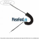 Clema prindere conducta alimentare rampa injectoare Ford Ranger 2016-2020 2.2 TDCi 131 cp