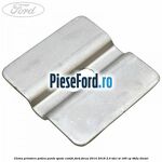 Clema prindere podea punte spate combi Ford Focus 2014-2018 2.0 TDCi ST 185 cp