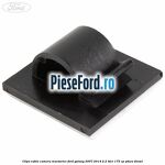 Clips cablu camera marsarier Ford Galaxy 2007-2014 2.2 TDCi 175 cp
