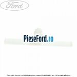 Clips cablu electric 14A163K Ford Tourneo Custom 2014-2018 2.2 TDCi 125 cp