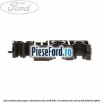 Clips conducta frana spate 2 Ford Fiesta Active 2018-2023 1.0 EcoBoost mHEV 125 cp
