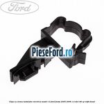 Clips cu clema instalatie electrica model 13 Ford Fiesta 2005-2008 1.4 TDCi 68 cp