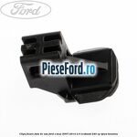 Clips fixare fata de usa Ford S-Max 2007-2014 2.0 EcoBoost 240 cp