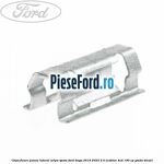 Clips fixare panou lateral aripa spate Ford Kuga 2019-2023 2.0 EcoBlue 4x4 190 cp
