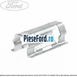 Clips fixare panou lateral aripa spate Ford Tourneo Courier 2014-2018 1.0 EcoBoost 100 cp