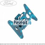 Clips fixare suport lateral ochelari Ford Grand C-Max 2016-2020 1.5 TDCi 120 cp