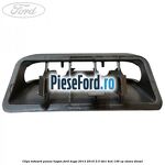 Clips inboard panou hayon Ford Kuga 2013-2016 2.0 TDCi 4x4 136 cp
