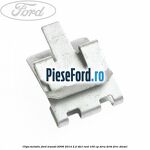 Clips metalic Ford Transit 2006-2014 2.2 TDCi RWD 100 cp