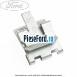 Clips metalic Ford Transit 2006-2014 2.2 TDCi RWD 125 cp