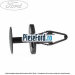 Clips multifunctional Ford Mondeo 2014-2018 1.5 EcoBoost 160 cp