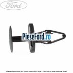 Clips multifunctional Ford Transit Connect 2013-2018 1.5 TDCi 120 cp