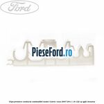 Clips prindere conducta combustibil model 3 Ford C-Max 2007-2011 1.8 122 cp