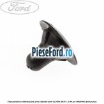 Clips prindere emblema Ford grila radiator Ford Ka 2009-2016 1.2 69 cp