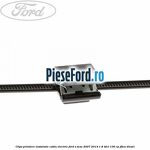 Clips prindere instalatie cablu electric Ford S-Max 2007-2014 1.8 TDCi 100 cp