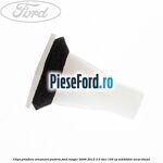 Clips prindere ornament parbriz Ford Ranger 2006-2012 3.0 TDCi 156 cp
