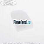 Clips prindere ornament sezut scaun fata Ford C-Max 2007-2011 1.8 122 cp