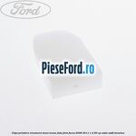 Clips prindere ornament sezut scaun fata Ford Focus 2008-2011 1.4 80 cp