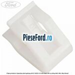 Clips prindere torpedou Ford Galaxy 2015-2023 2.0 TDCi 4x4 180 cp
