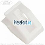 Clips prindere torpedou Ford Kuga 2016-2018 1.5 EcoBoost 150 cp