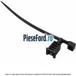 Colier cu clips cablu electric Ford Tourneo Custom 2014-2018 2.2 TDCi 100 cp