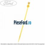 Colier plastic cu clips prindere caroserie 180 mm Ford Tourneo Connect 2013-2018 1.5 TDCi 75 cp
