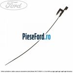 Colier prindere cablu camera marsarier Ford Fiesta 2017-2023 1.1 Ti-VCT 86 cp