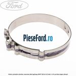 Colier prindere furtun rezervor Ford Galaxy 2007-2014 2.0 TDCi 115 cp