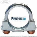 Colier teava esapament 53.5 MM Ford Transit Connect 2013-2018 1.0 EcoBoost 100 cp