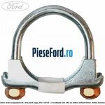 Colier teava esapament 61 MM Ford Kuga 2013-2016 1.5 EcoBoost 4x4 182 cp M9MA, M9MB, M9MC, M9MD benzina