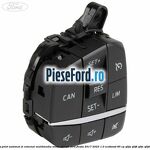 Comanda pilot automat si comenzi multimedia volan stanga Ford Fiesta 2017-2023 1.0 EcoBoost 85 cp