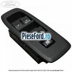 Comenzi geamuri electrice Ford Ranger 2012-2015 2.2 TDCi 120 cp ENPF, GBVAJPF diesel