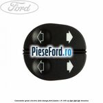 Comutator geam electric fata stanga Ford Fusion 1.6 100 cp FYJA, FYJB, FYJC benzina