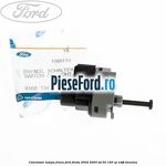 Comutator lampa frana Ford Fiesta 2002-2005 ST150 150 cp N4JB benzina