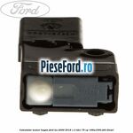 Comutator maner hayon Ford Ka 2009-2016 1.3 TDCi 75 cp