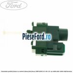 Comutator pedala frana cu control viteza Ford Focus 1998-2004 2.0 16V 131 cp EDDB, EDDC, EDDD, EDDF benzina