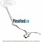 Conducta alimentare filtru combustibil sub sasiu Ford Focus 2008-2011 1.8 TDCi 115 cp