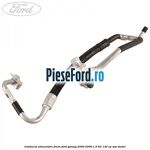 Conducta alimentare freon Ford Galaxy 2000-2006 1.9 TDI 130 cp