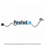 Conducta alimentare rampa injectie Ford Focus 2014-2018 2.0 TDCi 150 cp
